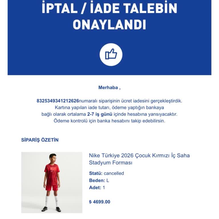 Intersport İzinim Olmadan Sipariş İptali Çocuğumun Formasını Kayıp Bıraktı