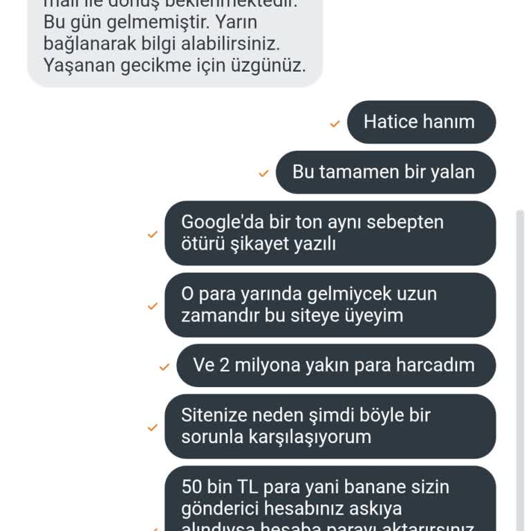 50.000 TL Çekim Talebimin 12 Saatte İşleme Alınmaması Ve Belirsiz Açıklamalar