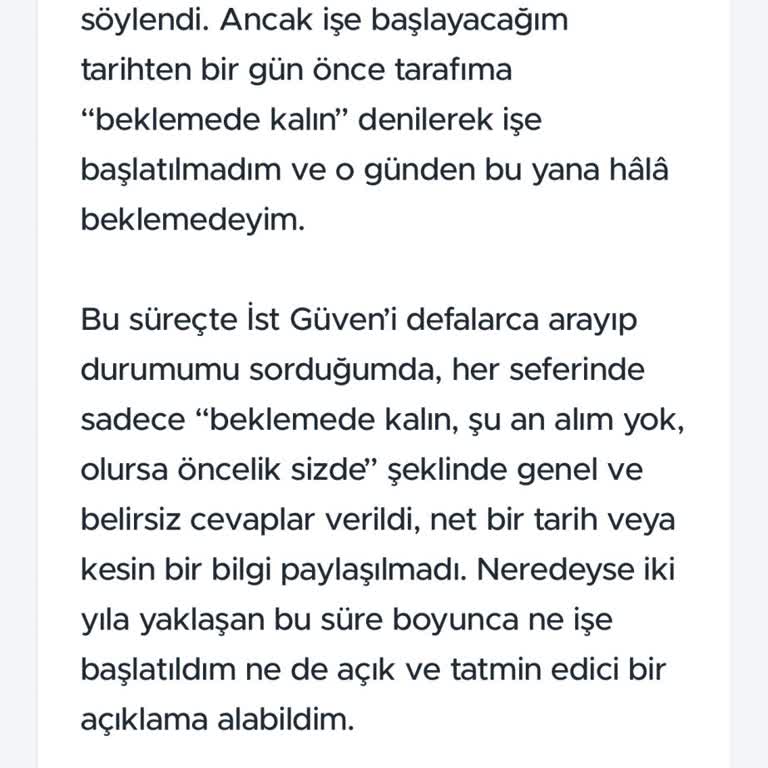 İstanbul Güven’in İşe Başlatma Sözünü Yerine Getirmemesi