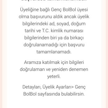 Genç Bol Bol Üyeliği Başvurusu Sistem Tarafından Sürekli Reddediliyor
