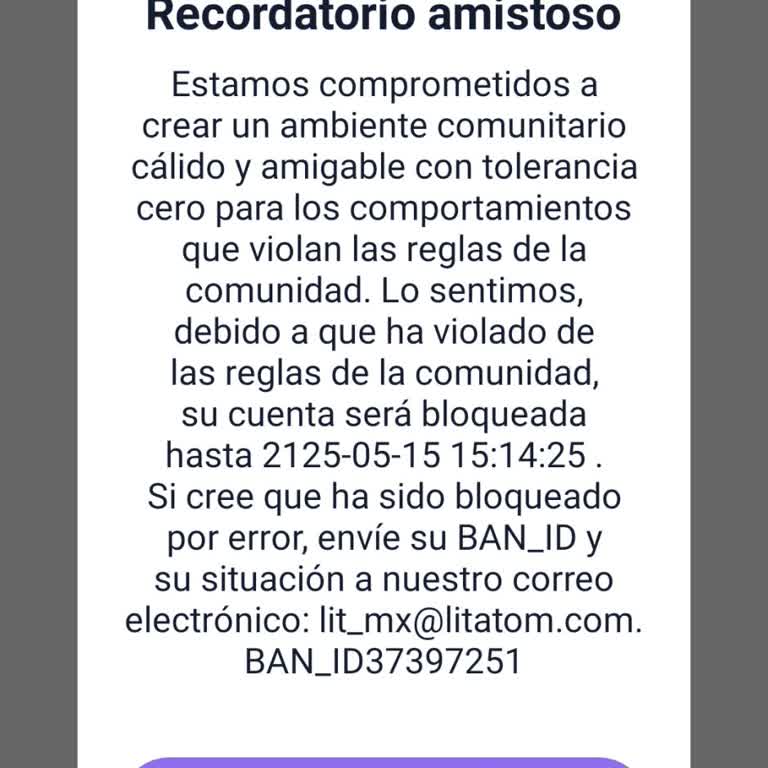 Cuenta Litmatch bloqueada sin explicación, exijo revisión y solución