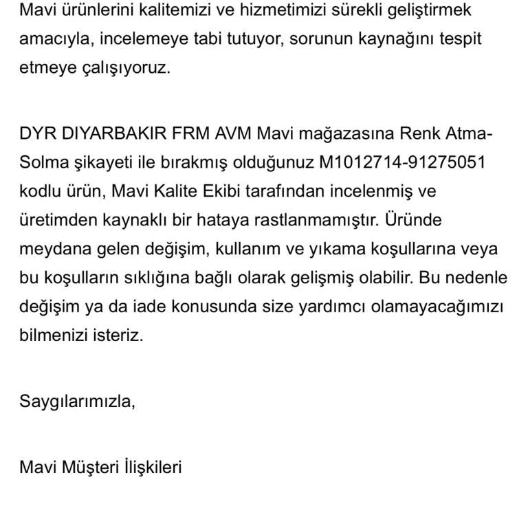 Mavi Mağazasında Satın Alınan Jean Pantolonun Kısa Sürede Renk Solması Ve Aşırı Esnemesi