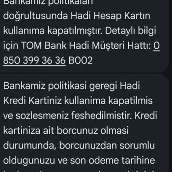 Hadi - Tombank Açıklamasız Bloke Edilen Hesap ve Kartım Kapatıldı