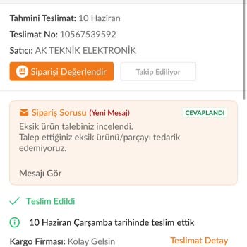 Teslim Edilmemiş Sipariş, Haksız Tahsilat Ve Oyalama Şikayeti