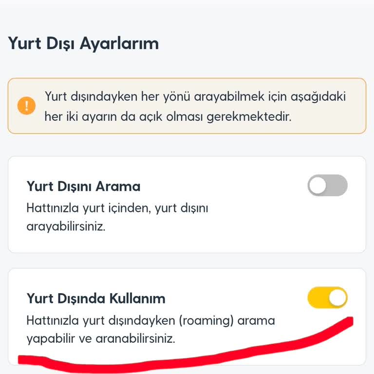 Yurt Dışı Kullanımını Açıp Kapatamama Ve Bilinmeyen Aramalar Sorunu