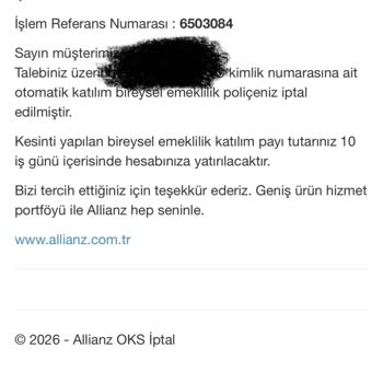 Allianz Hayat Ve Emeklilik Hesabıma Herhangi Bir İade Gerçekleşmedi