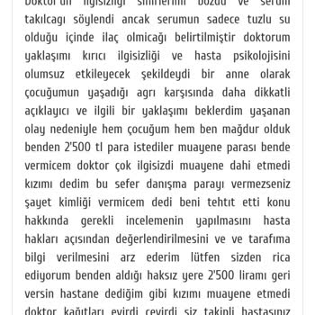 Çocuk Acilde Verilmeyen Serum İçin Ücret Alınması Ve İade Sözünün Tutulmaması