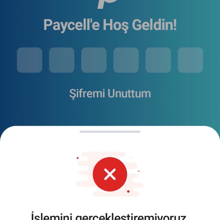 Güvenlik Nedeniyle Oturum Sonlandırıldığı İçin Paycell Hesabına Erişilemiyor