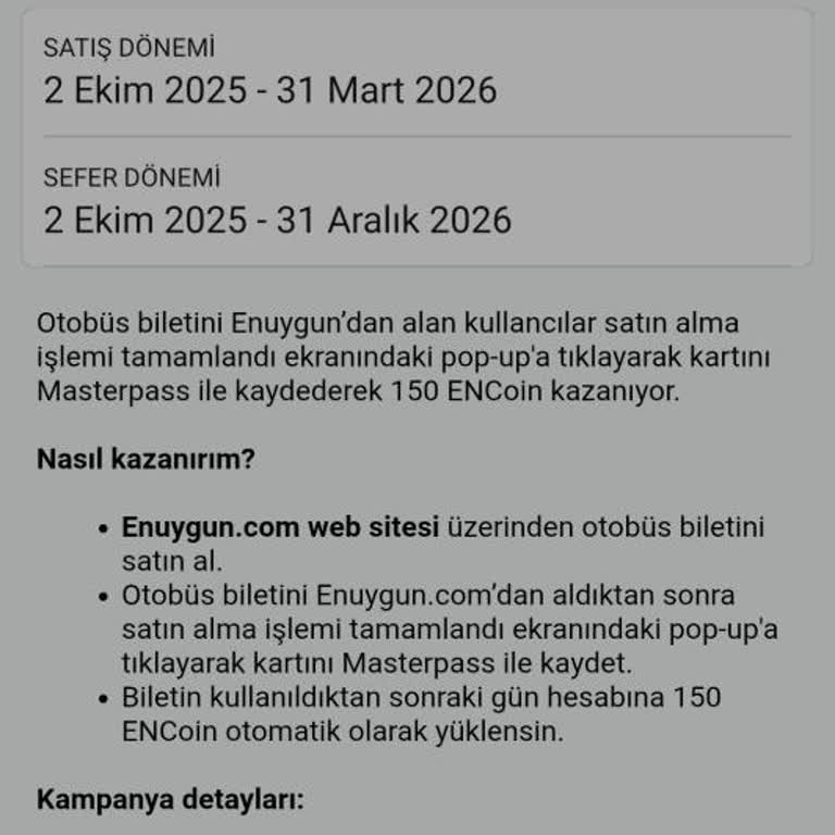 Enuygun.com Uygulamasında Masterpass Kartı İle Otobüs Bileti Alışverişinde Encoin Gelmedi