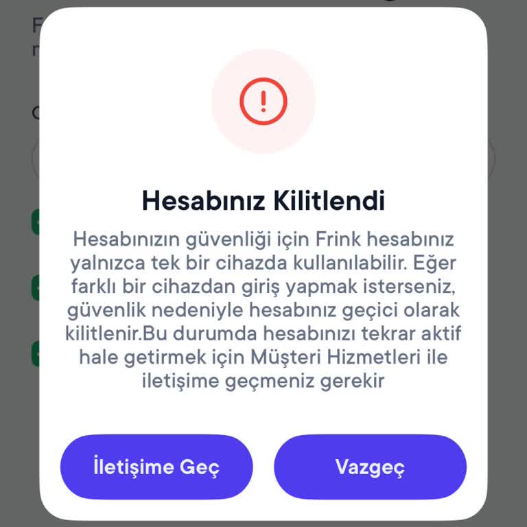 Frink Uygulamasında Tek Cihaz Uyarısı Ve Cevapsız Destek