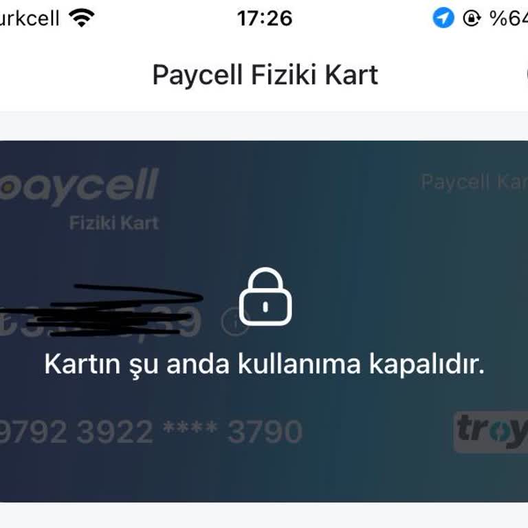 Paycell Kartım Bilgi Almadan Kapatıldı, 3000 TL Bakiye Erişilemiyor