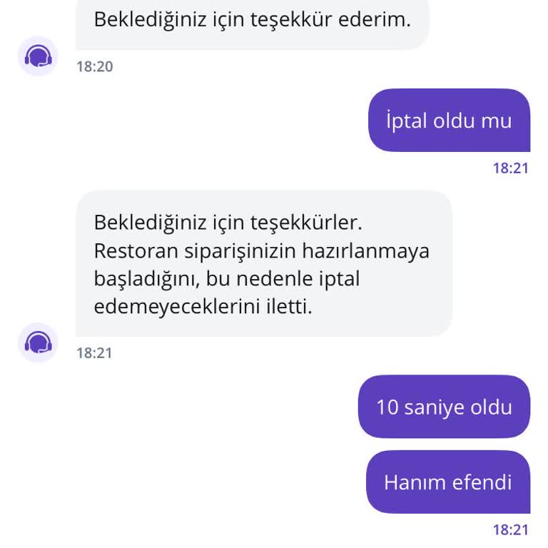 Getir Yemekte 1 Dakikalık İptal Talebim Reddi Ve Ücret İadesi İstiyorum