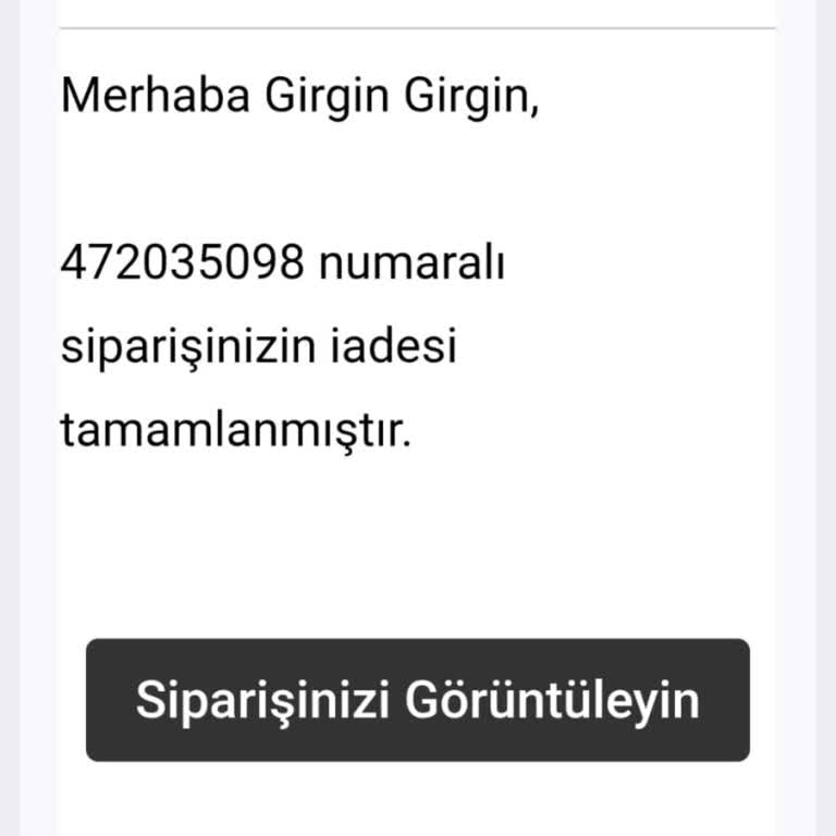 Geciken İade İşlemi Ve Açıklama Talebi