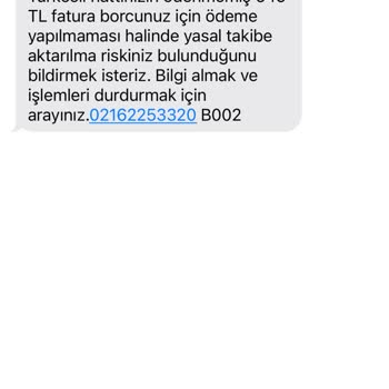 Yanıltıcı Borç SMS'leri Ve Sürekli Arama Şikayetim