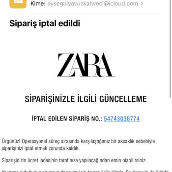 Zara’nın Siparişimin Tek Taraflı İptali Ve Ürün Gönderilmemesi