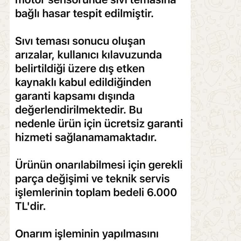 Garanti Dışı Sıvı Teması İddiası Ve 6 Bin TL Servis Ücreti