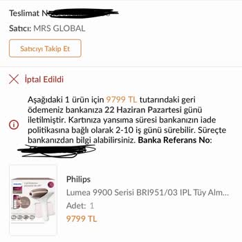 İndirimli Philips Lumea 9900 Siparişimin Tek Taraflı İptali Ve Fiyat Artışı