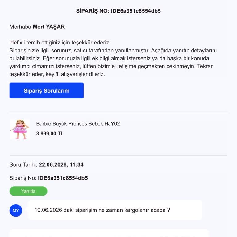 İdefix’te Sipariş Edilen Barbie Bebek Kargoya Verilmedi, İletişimsizlik Yaşanıyor