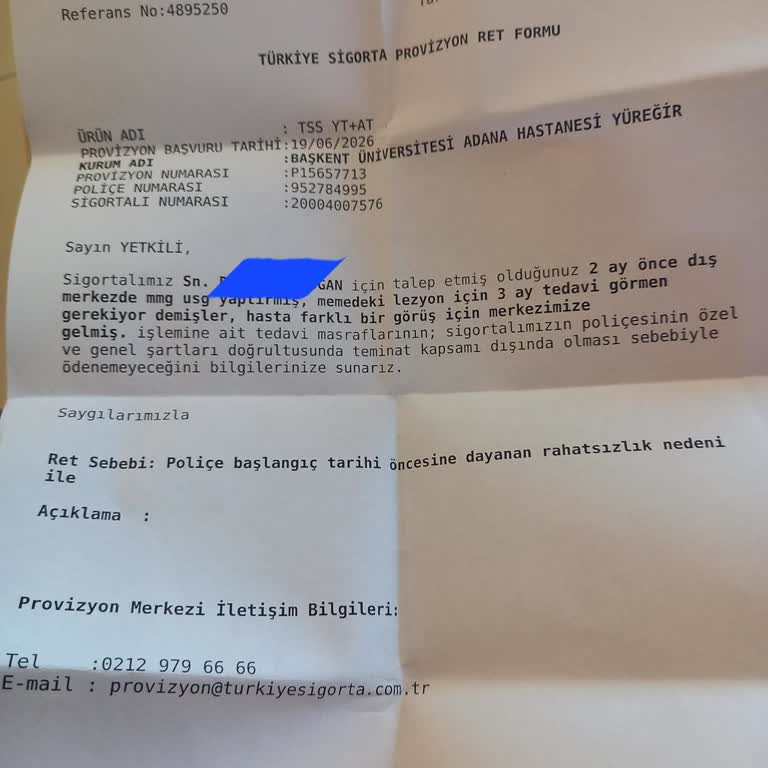 Poliçe Başlangıç Tarihinden Önceki Tedavi İçin Ödeme Yapılmadı, 4000 TL Cephe Ödendi
