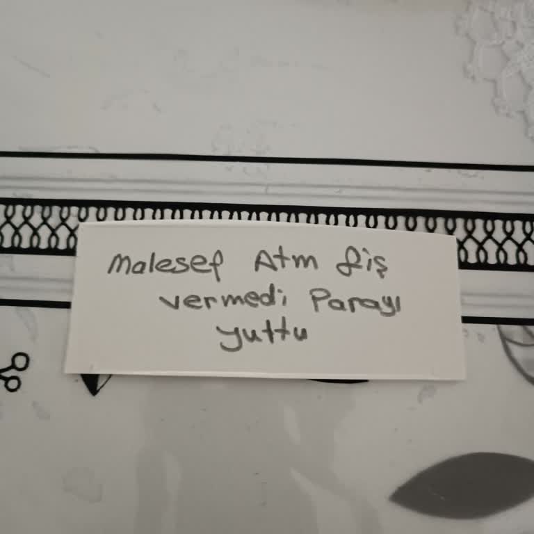 ATM Arızası Nedeniyle 15 Bin TL Yatırma İşlemi İade Edilmedi