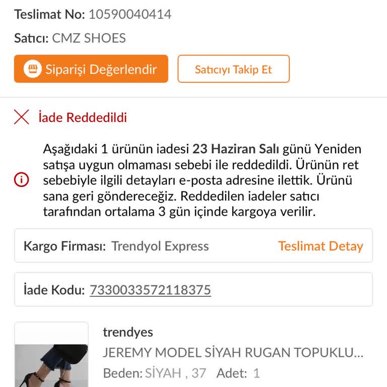 İade Talebimin Haksız Reddi Ve Kalitesiz Ayakkabı