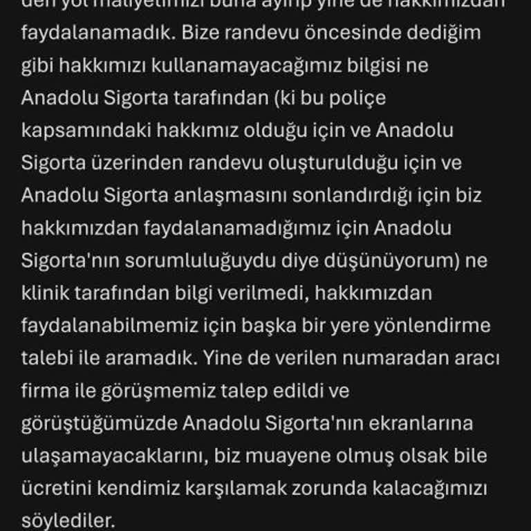 Anadolu Sigorta’dan Diş Randevusu İptali Ve Yol Masrafı Mağduriyeti