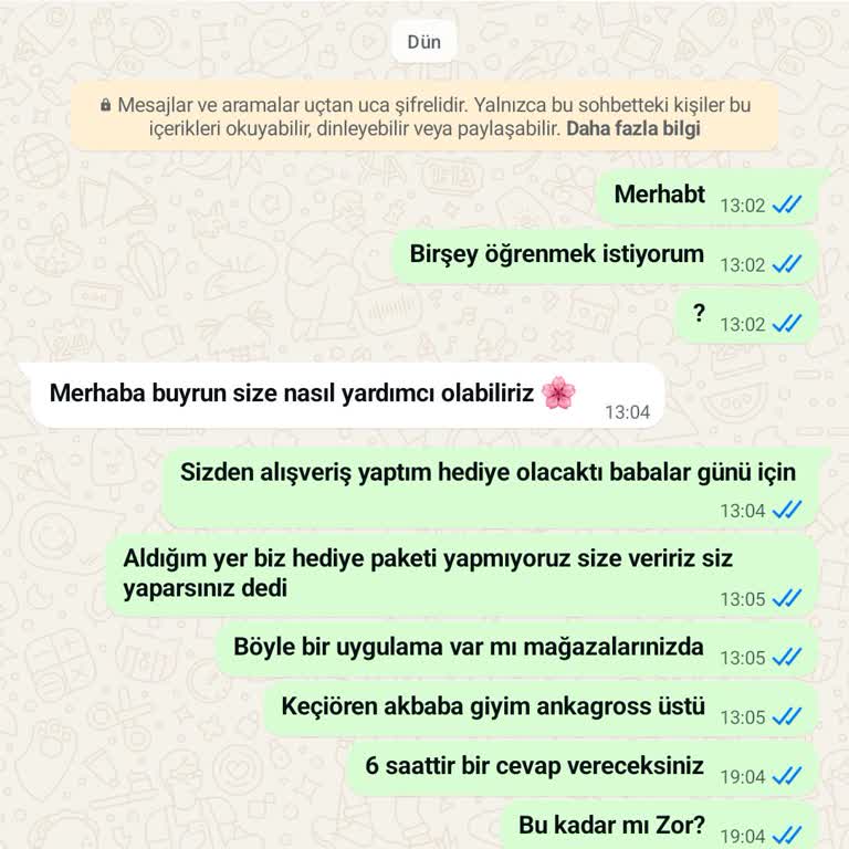 Hediye Paketi Talebimde Reddedilen Tavır Ve Duyarsız WhatsApp Desteği