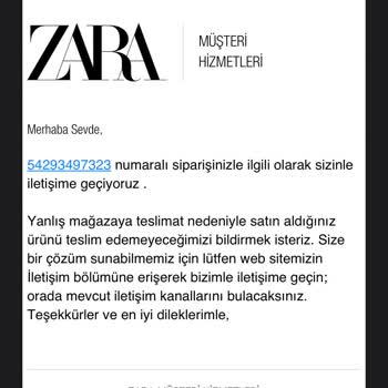 Zara'da Yanlış Mağazaya Yönlendirilen Sipariş Ve İletişim Sorunları