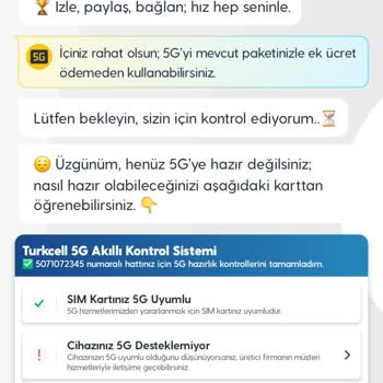 Turkcell 5G Aktifleştirilememesi Ve Cihazımın Uyumluluğu Göz Ardı Ediliyor