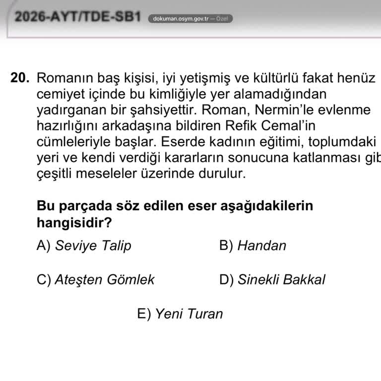 YKS AYT Edebiyat Sorusunda Karakter Adı Hatası Nedeniyle Yanlış Cevap Ve Soru İptali Talebi