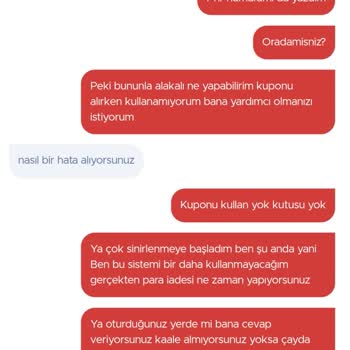 Kupon Kullanamama Ve Saygısız Destek Personeli Şikayeti