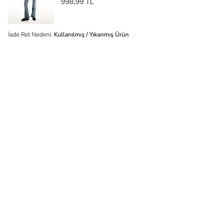 Renk Transferi Yapan Jean Pantolon Ve Haksız İade Reddi