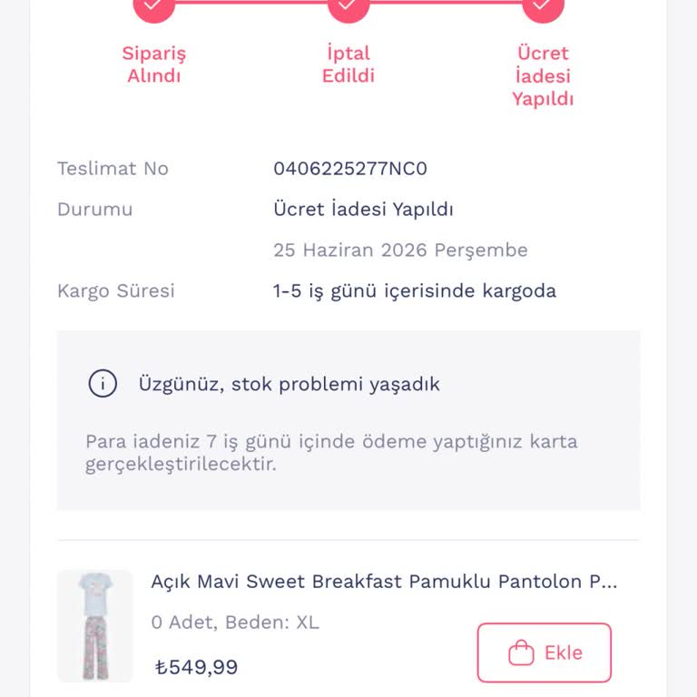 Stokta Görünen Pijama Siparişi Bildirimsiz İptal Edildi, İndirimli Fiyatı Kaybettim