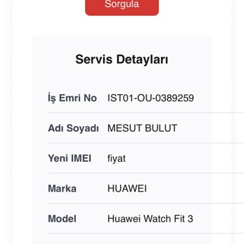Garanti Kapsamındaki Huawei Fit3 Ekran Tamirinde Aşırı Ücret Talebi