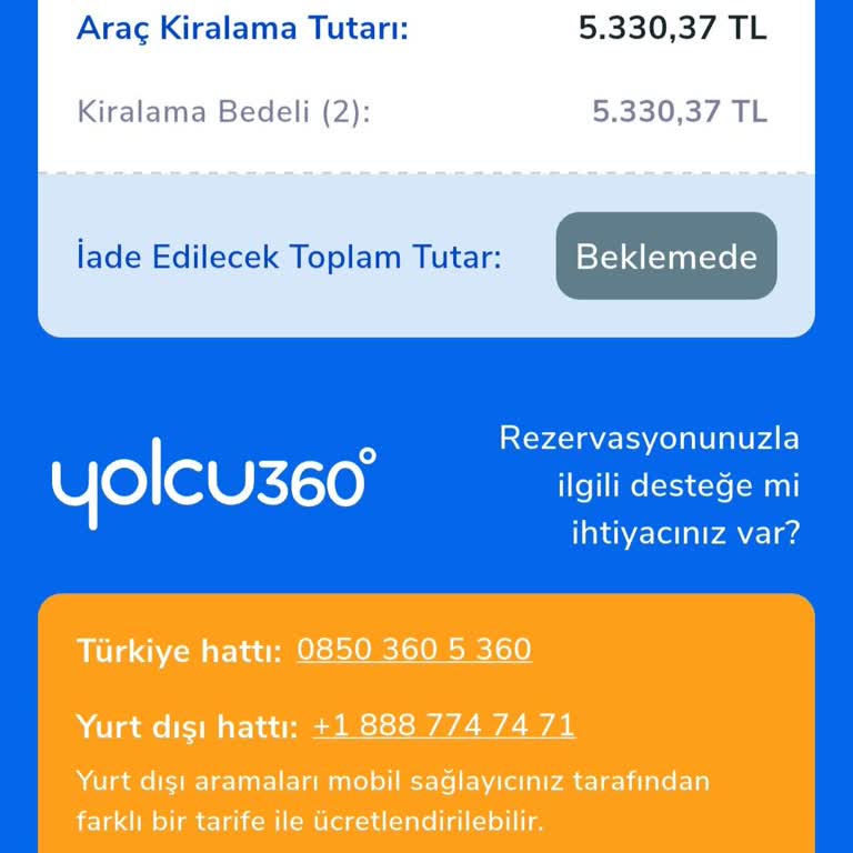 İptal Edilen Araç Kiralama Ücretinin 15 Gün Boyunca Geri Ödenmemesi