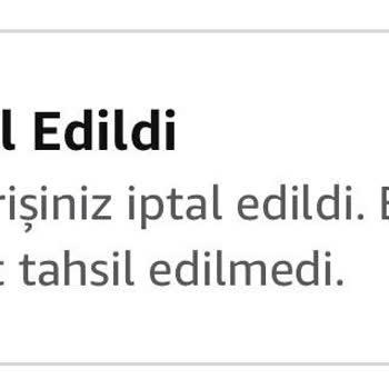 Amazon Sipariş İptali Sonrası İade Yapılmaması Mağduriyet Yarattı