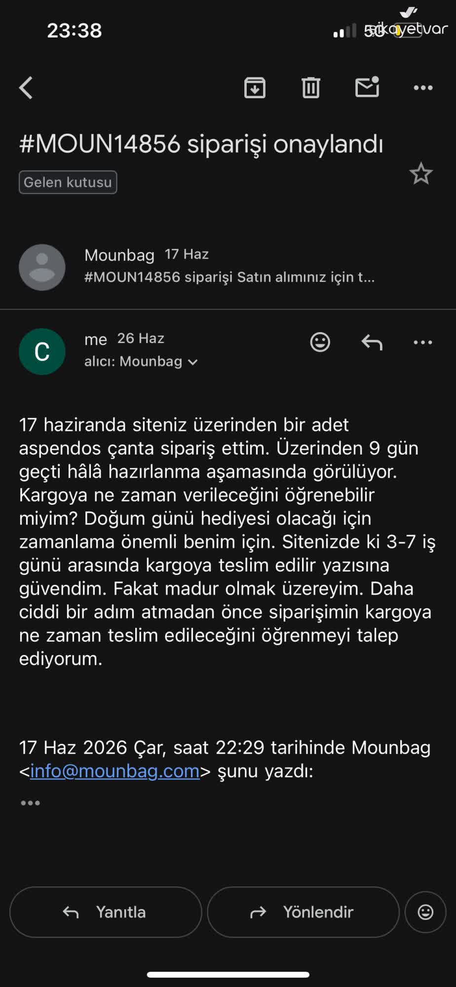 Mounbag Siparişimin Gecikmesi Ve Cevapsız İletişim Nedeniyle Hızlı Mounbag Siparişimin Gecikmesi Ve Cevapsız İletişim Nedeniyle Hızlı