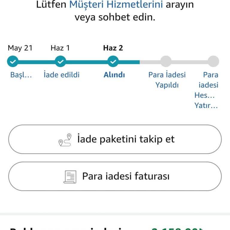 İade Kabul Edildi Ancak Para İadesi Başarısız Ve İletişim Kanalı Yok