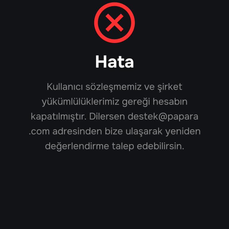 Papara Hesabım Açıklamasız Kapatıldı Ve 13 Bin TL Para Geri Gelmedi