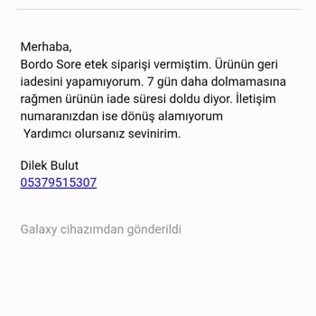 İade Süresi Yanlışlığı Ve Yanıtsız Müşteri Desteği