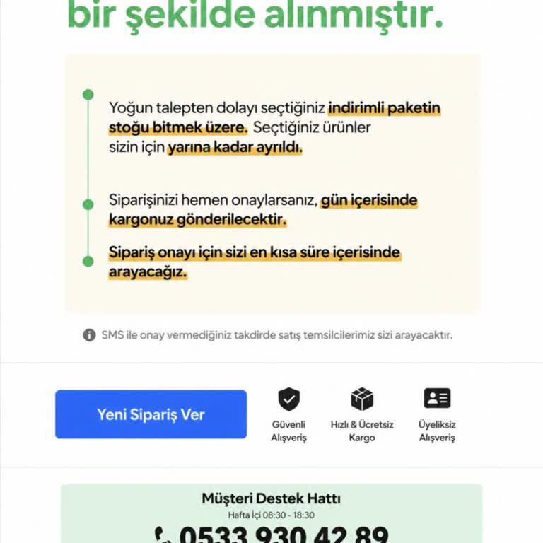 Sipariş Yanıtı Gelmemesi Ve Telefon Numarasının İzinsiz Kullanılması