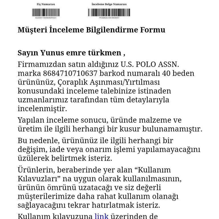 Ayakkabı 40 Günde Yırtıldı Mağaza Kullanıcı Hatası Dedi