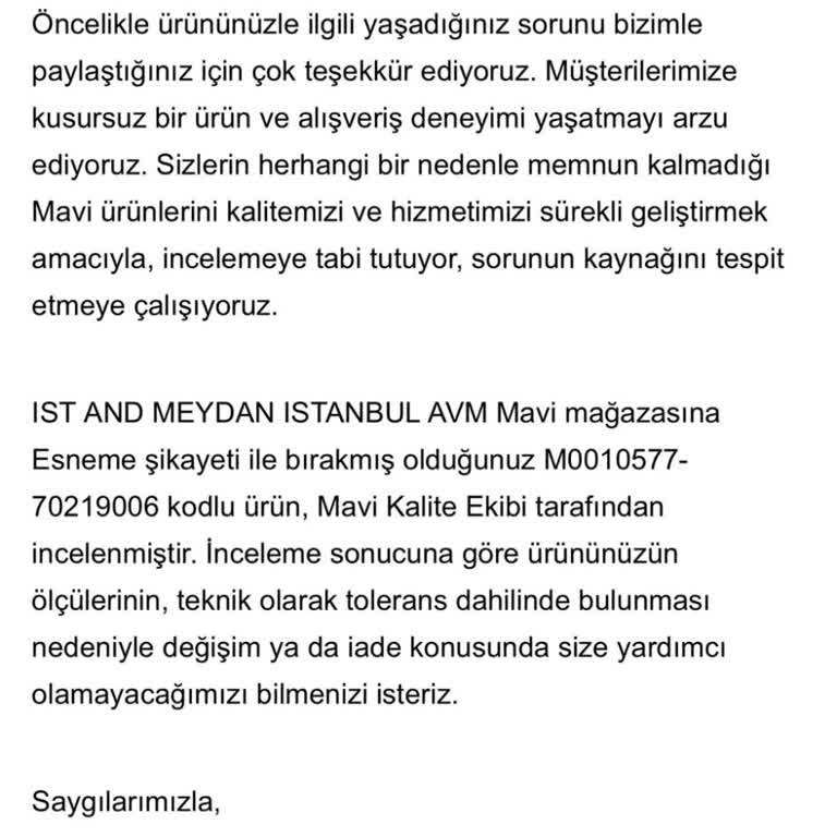 Mavi Jeans Keten Pantolonların Hızlı Salması Ve Genişlemesi Nedeniyle Değişim Talebimin Reddedilmesi