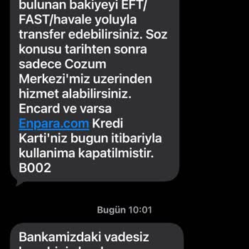 Açıklama Olmadan Vadesiz Hesabım Kapatıldı İş Süreçlerimde Mağduriyet