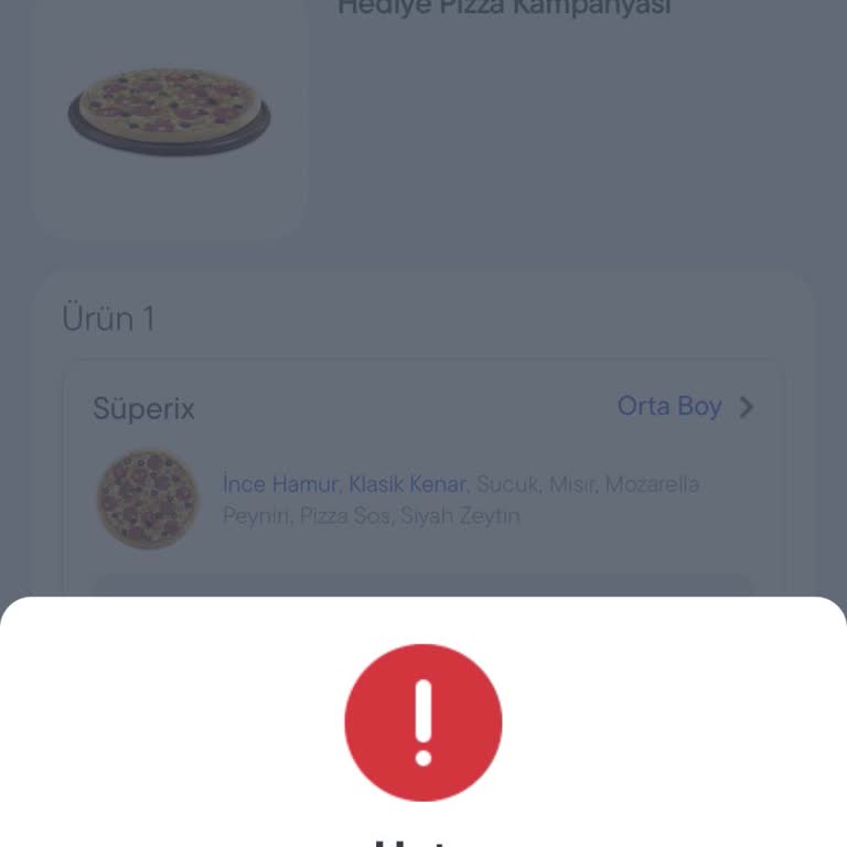 İade Edilmeyen Kupon Ve Kullanılamayan Hediye Pizza