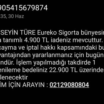 Eureko Sigorta’dan Gelen Yanıltıcı Prim İadesi Teklifi