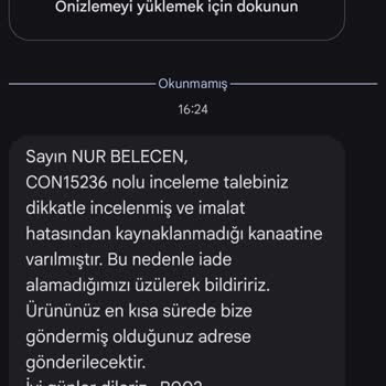 İç Astarda Yırtıklar Nedeniyle 1 Ay Sonra Reddedilen Garanti İadesi