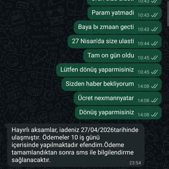 İade Ücretinin Uzun Süre Gecikmesi