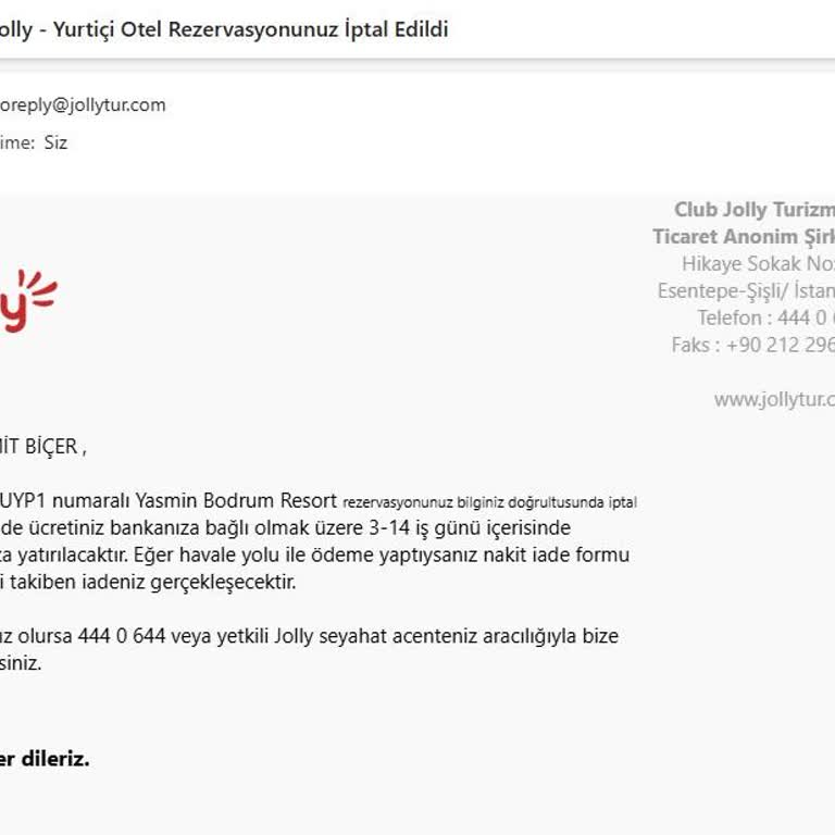 Jolly Tur Yönlendirmesiyle Kesin Rezervasyon İptali Ve Tatil Planı Boşa Çıktı