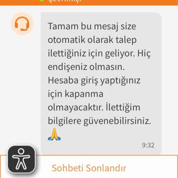 İzinsiz Hesap Kapatma Ve Çözüm Bulunamayan Müşteri Desteği